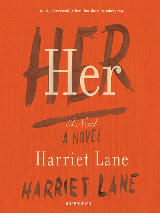 Title details for Her by Harriet Lane - Wait list